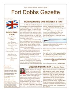 Fort Dobbs State Historic Site  Fort Dobbs Gazette March[removed]Volume IX Issue 1