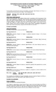 HUNTERDON COUNTY BOARD OF CHOSEN FREEHOLDERS 71 Main Street, Freeholder’s Meeting Room, 2nd Floor Flemington, New Jersey[removed]February 04, 2014 The Hunterdon County Board of Chosen Freeholders convened in Open Session
