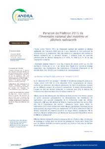 Châtenay Malabry, 2 juilletParution de l’édition 2015 de l’Inventaire national des matières et déchets radioactifs