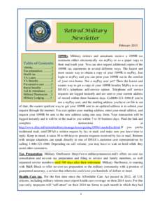 Retired Military Newsletter February 2015 1099Rs. Military retirees and annuitants receive a 1099R tax statement either electronically via myPay or as a paper copy in Table of Contents their mail each year. You can also 