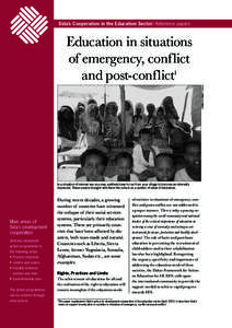 Sida’s Cooperation in the Education Sector: Reference papers  Education in situations of emergency, conflict and post-conflict1 FOTO: LINNEA EHRNST