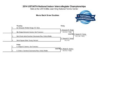 2014 USTA/ITA National Indoor Intercollegiate Championships Held at the USTA-Billie Jean King National Tennis Center Mens Back Draw Doubles Thursday 1