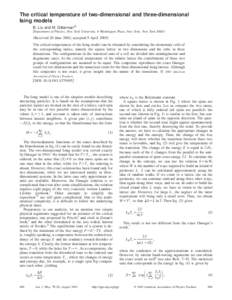 The critical temperature of two-dimensional and three-dimensional Ising models B. Liu and M. Gittermana) Department of Physics, New York University, 4 Washington Place, New York, New York 10003  共Received 20 June 2002;