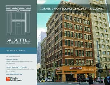 CORNER UNION SQUARE OFFICE/RETAIL LOCATION[removed]SUTTER