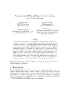 Communication-Optimal Proactive Secret Sharing for Dynamic Groups Joshua Baron∗ RAND Corporation [removed]