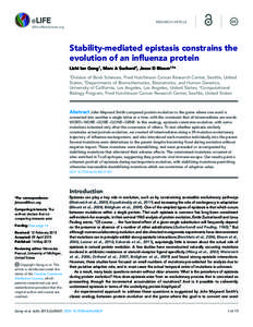 RESEARCH ARTICLE elife.elifesciences.org Stability-mediated epistasis constrains the evolution of an influenza protein Lizhi Ian Gong1, Marc A Suchard2, Jesse D Bloom1,3*