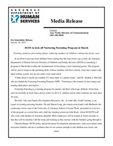 Media Release Contact: Amy Webb, Director of Communications[removed]For Immediate Release January 30, 2015