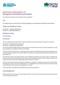 Audit tool for SIGN guideline 127 Management of perinatal mood disorders This audit tool is based on recommendations from the guideline Aim zz