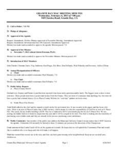 GRANITE BAY MAC MEETING MINUTES Wednesday, February 6, 2013 at 7:00 p.m[removed]Eureka Road, Granite Bay, CA 1) Call to Order: 7:00 PM 2) Pledge of Allegiance