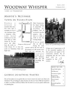 ISSUE 1, MARCH 2013 Woodway is Faber Construction