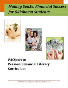 Making $en$e: Financial Success for Oklahoma Students Contents and Lesson Descriptions PASSport to Personal Financial Literacy