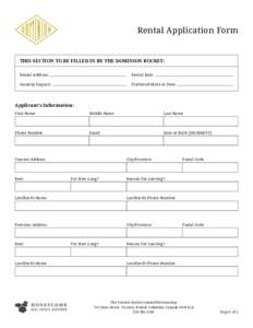 Rental Application Form  THIS SECTION TO BE FILLED IN BY THE DOMINION ROCKET: Rental Address:  Rental Rate: