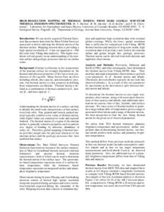 HIGH-RESOLUTION MAPPING OF THERMAL INERTIA FROM MARS GLOBAL SURVEYOR THERMAL EMISSION SPECTROMETER. M. T. Mellon1, B. M. Jakosky1, H. H. Kieffer 2, and P. R. Christensen3, 1Laboratory for Atmospheric and Space Physics, U