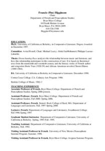 Francis (Pim) Higginson Chair Department of French and Francophone Studies Bryn Mawr College 101North Merion Avenue Bryn Mawr, PA[removed]