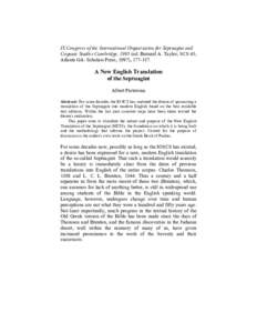 IX Congress of the International Organization for Septuagint and Cognate Studies Cambridge, 1995 (ed. Bernard A. Taylor; SCS 45; Atlanta GA: Scholars Press, 1997), A New English Translation of the Septuagint