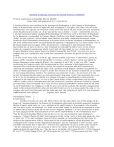 Southern Campaign American Revolution Pension Statements Pension Application of Jonathan Morris: S41896 Transcribed and annotated by C. Leon Harris I Jonathan Morris, now residing in the borough of Washington in the Coun