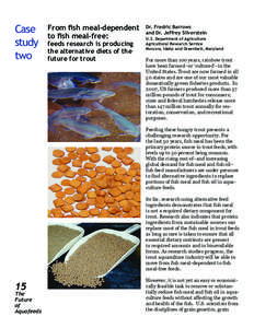 Commercial fish feed / Fish meal / Fish oil / Trout / Rainbow trout / Aquaculture of salmon / Fish farming / Fish / Aquaculture / Fish products