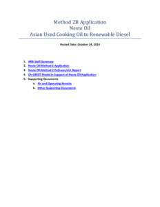 Method 2B Application Neste Oil Asian Used Cooking Oil to Renewable Diesel Posted Date: October 24, [removed].