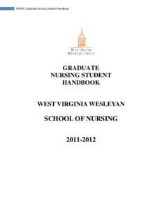 1  WVWC Graduate Nursing Student Handbook GRADUATE NURSING STUDENT