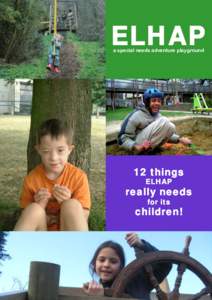 ELHAP a special needs adventure playground 12 things ELHAP