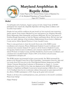 Maryland Amphibian & Reptile Atlas A Joint Project of The Natural History Society of Maryland, Inc. & the Maryland Department of Natural Resources August 2011 Newsletter
