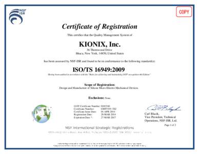 COPY  Certificate of Registration This certifies that the Quality Management System of  FT