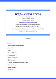 IEEJ e-NEWSLETTER No. 30 (Based on Japanese No[removed]Published: January 24, 2013 The Institute of Energy Economics, Japan IEEJ e-Newsletter Editor: Yukari Yamashita, Director