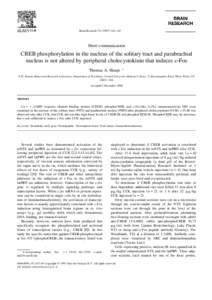 Brain Research 751 Ž[removed]–147  Short communication CREB phosphorylation in the nucleus of the solitary tract and parabrachial nucleus is not altered by peripheral cholecystokinin that induces c-Fos