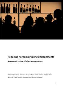 Alcohol / Medicine / Binge drinking / Alcoholic beverage / Alcoholism / Harm reduction / Intervention / Legal drinking age / Alcohol licensing laws of the United Kingdom / Alcohol abuse / Drinking culture / Ethics
