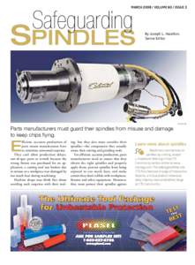 MARCH[removed]VOLUME 60 / ISSUE 3  Safeguarding Spindles
