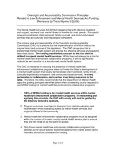 California Mental Health Services Act / Medical ethics / Sociology / Psychiatric nursing / Community mental health service / Mental disorder / California Proposition 63 / Los Angeles Police Department Mental Evaluation Unit / Psychiatry / Mental health / California statutes