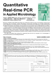 Quantitative Real-time PCR in Applied Microbiology Edited by: Martin Filion (Dept. Biology, Université de Moncton, Canada)