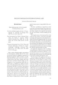 RECENT BOOKS ON INTERNATIONAL LAW EDITED BY RICHARD B. BILDER REVIEW ESSAY NEW APPROACHES TO CUSTOMARY INTERNATIONAL LAW