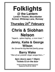 Folklights @ the Lantern Lantern Theatre, Mountbatten School, Whitenap Lane, Romsey th