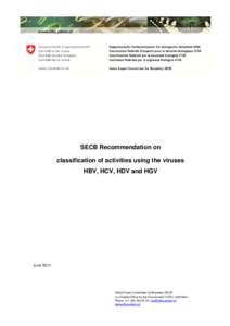 SECB Recommendation on classification of activities using the viruses HBV, HCV, HDV and HGV June 2011