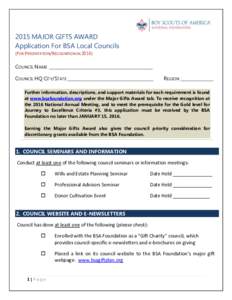 2015 MAJOR GIFTS AWARD Application For BSA Local Councils (FOR PRESENTATION/RECOGNITION INCOUNCIL NAME _______________________________________________ COUNCIL HQ CITY/STATE _______________________________________