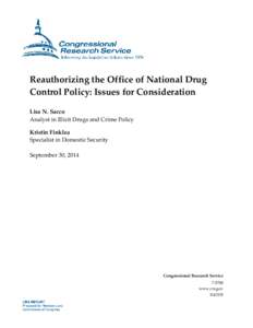 Law / Drug control law / Office of National Drug Control Policy / Law enforcement in the United States / Drug Enforcement Administration / War on Drugs / National Drug Intelligence Center / National Institute on Drug Abuse / Substance abuse / Government / Drug policy of the United States / Drug policy