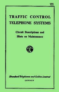 Traffic Control Telephone Systems