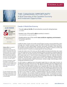 The Canadian Opportunity A Brief Overview of the Canadian Economy and Investment Opportunities Also INSIDE Key