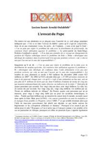 Lucien Samir Arezki Oulahbib1  L’avocat du Pape On tentera ici une plaidoirie en se plaçant sous l’autorité de ce vieil adage populaire indiquant que « l’on va se faire l’avocat du diable » parce qu’il s’