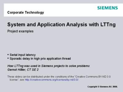 Corporate Technology  System and Application Analysis with LTTng Project examples   Serial input latency