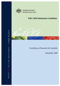 -  ERA 2010 Submission Guidelines Excellence in Research for Australia December 2009