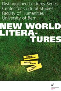 Distinguished Lectures Series Center for Cultural Studies Faculty of Humanities University of Bern  NEW WORLD