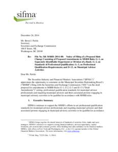 December 26, 2014 Mr. Brent J. Fields Secretary Securities and Exchange Commission 100 F Street, NE. Washington, DC 20549