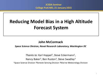 Recent Progress in High Altitude Numerical Weather Prediction and Data Assimilation at the Naval Research Laboratory