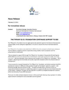 News Release February 12, 2014 For immediate release Contact: