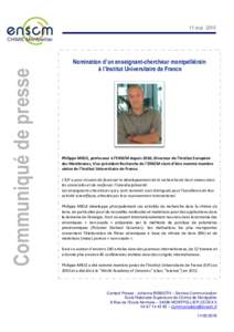 Communiqué de presse  11 mai 2016 Nomination d’un enseignant-chercheur montpelliérain à l’Institut Universitaire de France