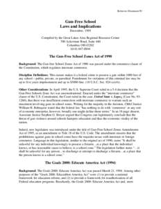 Behavior Document #3  Gun-Free School Laws and Implications December, 1995 Compiled by the Great Lakes Area Regional Resource Center