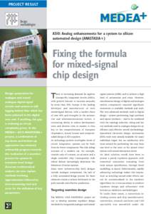 PROJECT RESULT  Design methodologies  A510: Analog enhancements for a system to silicon