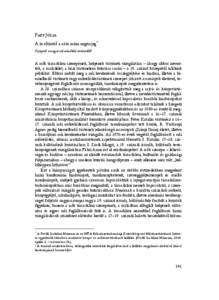 PAPP JÚLIA A zsoltártól a rózsaszín regényig∗ Fejezetek a magyar női művelődés történetéből1 A nők társadalmi szerepének, helyének történeti vizsgálatára – ahogy akkor nevezték, a családélet,